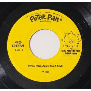 Peter Pan Players Bunny Hop, Apple On A Stick / Mexican Hat Dance 45 RPM VG